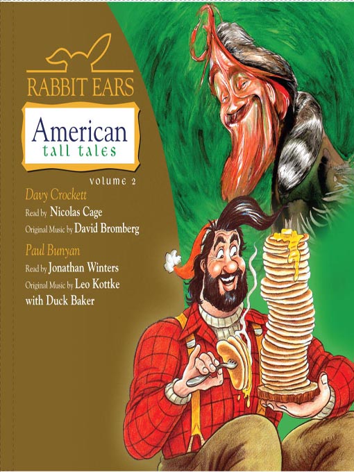 Title details for Rabbit Ears American Tall Tales, Volume 2 by Nicolas Cage - Wait list